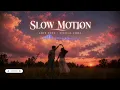 Slow Motion 💗 | Bharat Movie | Nakash Aziz, Shreya Ghoshal | Romantic Love Song ✨|Trending Music 🎶 