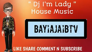 Download DJ I'M Lady || Berdansa bersama MP3