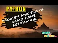 Python machine Learning - A Problem Analysis of Smart Home Automation