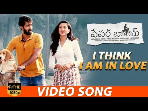 Download MP3 I Think I am in Love  FULL HD Video | Santosh Shoban, Riya Suman,Tanya Hope | JayaShankarr | Bheems