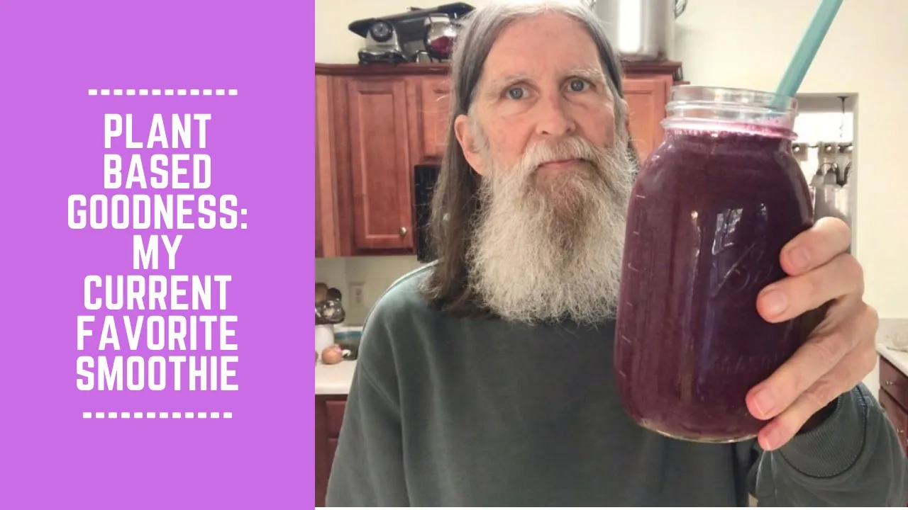 Plant Based Goodness: My Current Favorite Smoothie