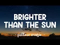 Download Lagu Brighter Than The Sun - Colbie Caillat (Lyrics) 🎵