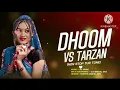 Download Lagu DHOOM ( V.S ) TARZAN DJ SNEHAL SAG DJ JIGNESH FT 💥