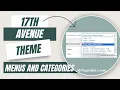17th Avenue Theme Menus and Categories for WordPress 17th Avenue Designs