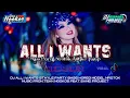 Download Lagu DJ ALL I WANTS MIDLE TASSO || NGOKOS MUSIC