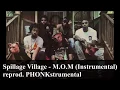 Spillage Village - M.O.M (Instrumental) [reprod. PHONKstrumental]