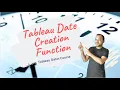 Tableau Dates Course Tableau Dates Creation Functions Tutorial