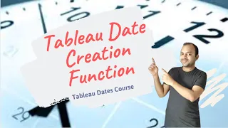 Tableau Dates Course Tableau Dates Creation Functions Tutorial