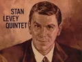 Stan Levey Quintet - "Lover Come Back To Me" 1957