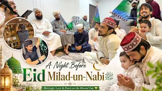 A Night Before Eid Milad-Un-Nabi😇❤️‍🩹| Adnaan07
