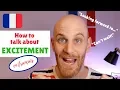 How to say CAN T WAIT and LOOKING FORWARD TO in FRENCH - Everyday French