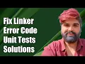 Fixing Linker Command Failed with Exit Code 1 in Unit Tests Solutions