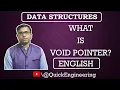 Void Pointer Data Structure Quick Engineering Ashish Chandak