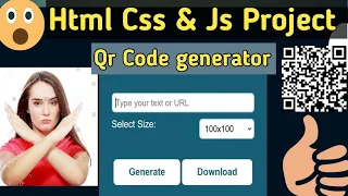 Qr Code Generator using Html Css js Project for Resume Source Code FUll Course JavaScript