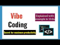 What is Vibe Coding 2025 Vibe Coding Secrets for Maximum Productivity