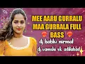 Lagu Mee Aaru Gurralu Maa Aaru Gurralu Dj Song | Full Bass Mix | #djfullbass #telangana #djremix
