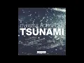 Tsunami - DVBBS & Borgeous (Feat. Tinie Tempah)