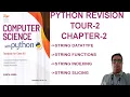 CBSE CLASS 12 CHAPTER 2 PYTHON REVISION TOUR-2 STRING PYTHON STRING FUNCTION