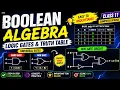 Boolean Algebra Logic Gates Truth Tables Class 11 Computer Science
