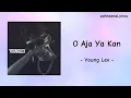 Download Lagu O Aja Ya Kan - younglex - Lirik lagu
