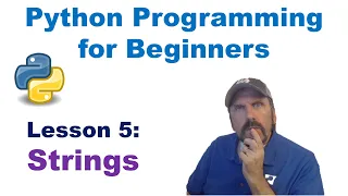 Python Programming for Beginners Lesson 5 - Strings
