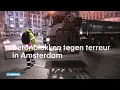 Download Lagu Betonblokken tegen terreur in Amsterdam - RTL NIEUWS