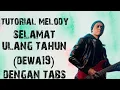 Download Lagu selamat ulang tahun (Dewa19) gitar solo tutorial dengan tabs