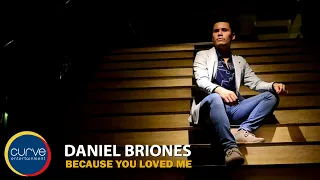 Download Daniel Briones | Because You Loved Me | Official Music Video MP3