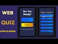 Web Quiz Application project Final Year Project in Html Css and Javascript Online Quiz System