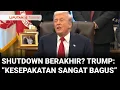 Download Lagu Senat AS Akhiri Shutdown? Trump: \