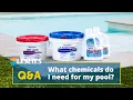Q A What Chemicals Do I Need for My Pool Leslie s