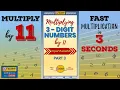 Download Lagu How to multiply any 3 digit number by 11 in just 3 seconds [Part 3] | Fast multiplication | #shorts