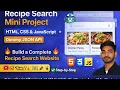 Full Recipe Website Project HTML CSS JavaScript with Dummy JSON API Complete Mini Project
