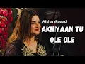 Lagu Akhiyaan Tu Ole Ole | Afshan Fawad | New Year Special | Virsa Heritage Revived | Haveli Barood Khana