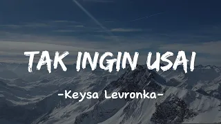 Download Lagu Tak ingin usai Keisya Levronka