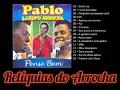 Download Lagu Pablo \u0026 Grupo Arrocha - (Pense Bem) - CD 2007