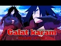 Download Lagu madara uchiha galat karam song edit