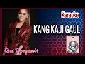 Download Lagu kang kaji gaul karaoke