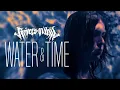 Download Lagu Rivers of Nihil - Water \u0026 Time (Official Video)