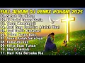 Lagu FULL ALBUM REMIX LAGU ROHANI Paling Syadu TERBARU 2025 Full Bass BY JIRO MUSIC | Dibadai Topan Dunia