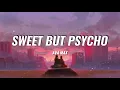 Ava Max - Sweet But Psycho (Lyrics Video)