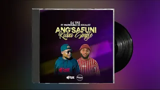 dj tpz ft matrouble da vocalist angsafuni kuba single 
