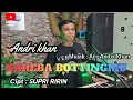 Download Lagu 🔰KAREBA BOTTINGMU ~ Cipt : Supri ririn ~ Cover : Andri khan ~ Arr : Andri khan