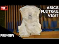 Lagu Asics FujiTrail Vest Preview - Ahora sí, Asics tiene una mochila competitiva