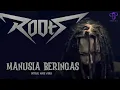 Lagu ROOTS - Manusia Beringas (Official Music Video)