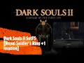 Dark Souls II SotFS Royal Soldier s Ring 1 location