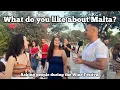 I asked people what they like the most about Malta