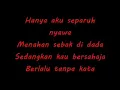 Download Lagu Slam   Gerimis Mengundang  Lyrics (IWAK SELIAN)