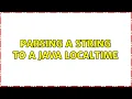 Parsing a string to a java LocalTime