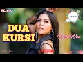 Download Lagu DUA KURSI | Voc : Weni Wen